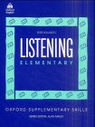 Beispielbild fr Oxford Supplementary Skills: Elementary - Listening: Book zum Verkauf von Buchpark