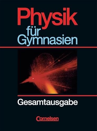Stock image for Physik fr Gymnasien - Lnderausgabe N: Gesamtband - Schlerbuch for sale by medimops