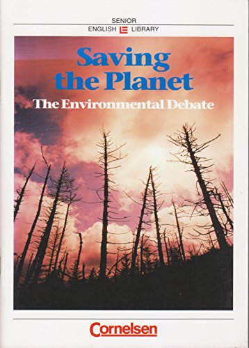Beispielbild fr Cornelsen Senior English Library - Landeskunde: Ab 11. Schuljahr - Saving the Planet - The Environmental Debate: Schlerheft: The Environmental Debatte zum Verkauf von medimops