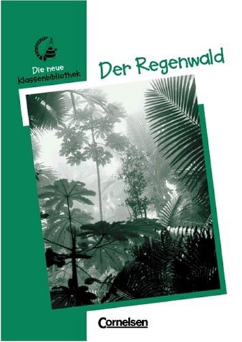 Differix - Die neue Klassenbibliothek: Der Regenwald - Klein, Martin