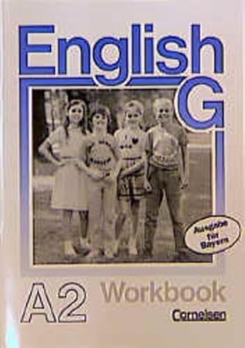 English G, Ausgabe A fÃ¼r Bayern, Zu Band 2 Workbook (9783464070383) by Baumgarten, Heinrich; Eastwood, John; Hermes, Liesel; Taylor, Carl; Taylor, Ruth