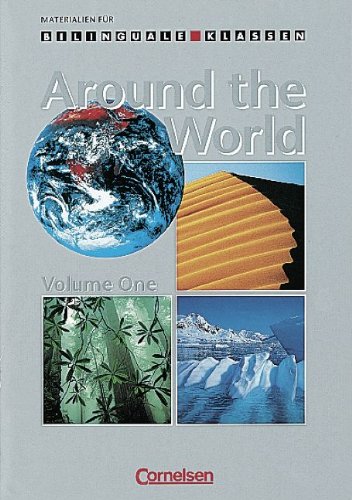 Beispielbild fr Materialien fr den bilingualen Unterricht - Geographie: 7. Schuljahr - Around the World - Volume 1: Arbeitsheft: Arbeitsbuch fr Klasse 7, Erdkunde. Fr bilinguale Klassen zum Verkauf von medimops