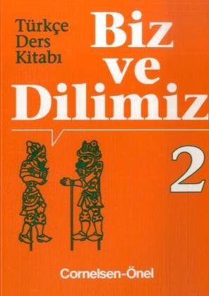 9783464074558: Biz ve Dilimiz 6. Schuljahr, Sprachbuch