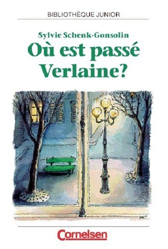 Beispielbild fr Bibliothque Junior: O est pass Verlaine? zum Verkauf von medimops