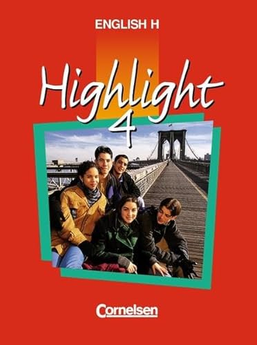 Beispielbild fr English H/Highlight - Ausgabe A: English H, Highlight, Bd.4A, 8. Schuljahr, Ausgabe fr Nordrhein-Westfalen, Hessen, Rheinland-Pfalz, . und Hamburg. Sekundarstufe I. 8. Schuljahr zum Verkauf von medimops