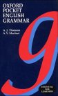 Oxford Pocket English Grammar. GekÃ¼rzte Ausgabe. (9783464100509) by Thomson, A. J.; Martinet, A. V.