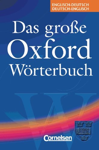 Beispielbild fr Das groe Oxford Wrterbuch - Vergriffene Ausgabe: Wrterbuch: Englisch-Deutsch/Deutsch-Englisch zum Verkauf von medimops