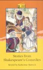 Stories from Shakespeare's Comedies (9783464108178) by Shakespeare, William; Mattock, Katherine