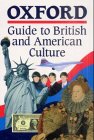 9783464109205: Oxford Guide to British and American Culture for Learners of English