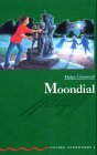 9783464109601: Oxford Bookworms - Green Series: Level 3 - Moondial: Reader