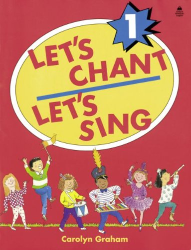 Let's Chant, Let's Sing 1. (Lernmaterialien) (9783464110300) by Graham, Carolyn