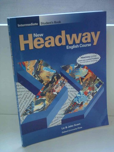 9783464112649: New Headway English Course, Intermediate : Student's Book
