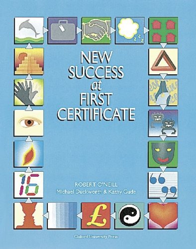 Imagen de archivo de New Success at First Certificate, Student s Book: Kurs zur Vorbereitung auf das neue Cambridge First a la venta por medimops