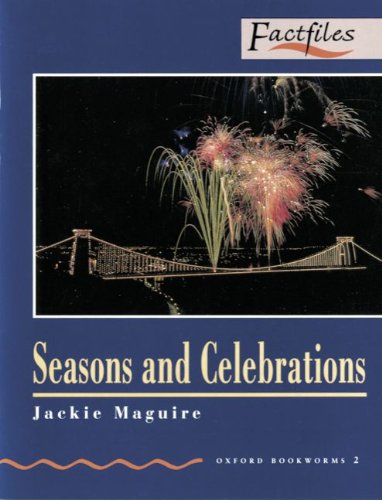 9783464114575: Oxford Bookworms - Factfiles: 7. Schuljahr, Stufe 2 - Seasons and Celebrations - Bisherige Ausgabe: Reader