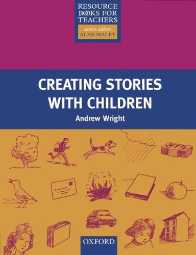 9783464114780: [Creating Stories with Children] [by: Andrew Wright]