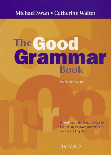 9783464118818: The Good Grammar Book. With Answers: A New grammar practice book for elementary to lower intermediate students of English