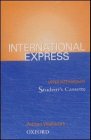 International Express. Upper- Intermediate. Students Cassette. Sprachkurs fÃ¼r berufstÃ¤tige AnfÃ¤nger mit Vorkenntnissen. (Lernmaterialien) (9783464120552) by Macfarlane, Michael; Taylor, Liz; Wallwork, Adrian