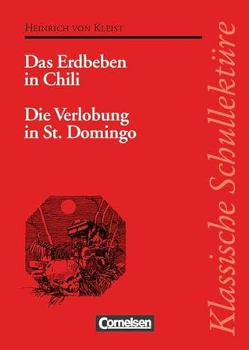 Klassische SchullektÃ¼re, Das Erdbeben in Chili (9783464121207) by Kleist, Heinrich Von; LÃ¼ttgens, Donald