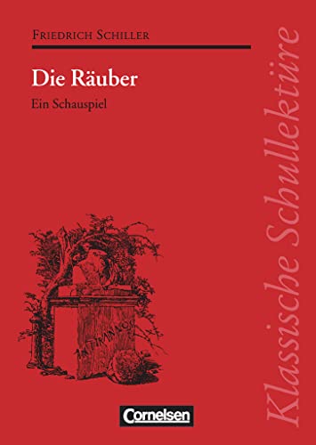 Klassische SchullektÃ¼re, Die RÃ¤uber (9783464121382) by Friedrich Schiller