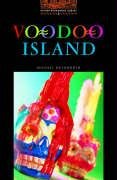 9783464123317: Oxford Bookworms Library: 7. Schuljahr, Stufe 2 - Voodoo Island - Bisherige Ausgabe: Reader