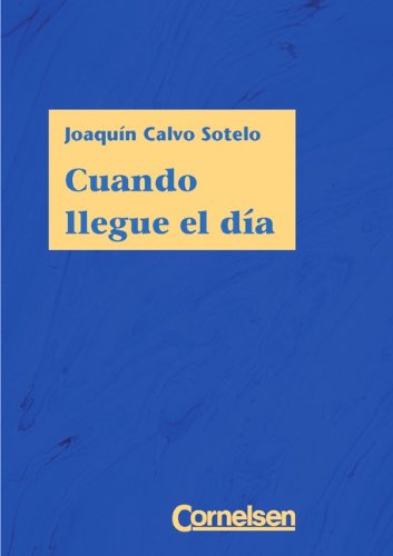 Imagen de archivo de Cuando llegue el da a la venta por HISPANO ALEMANA Libros, lengua y cultura