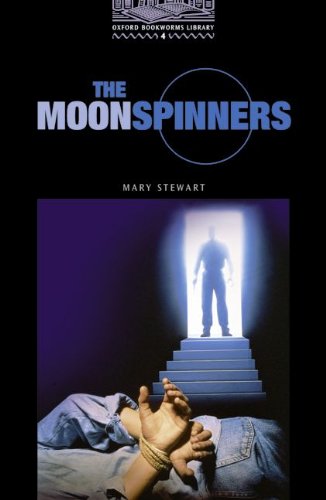 9783464127780: Oxford Bookworms Library: The Moonspinners