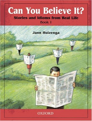 9783464130803: [(Can You Believe it?: 1: Book: Stories and Idioms from Real Life)] [Author: Jann Huizenga] published on (April, 2000)