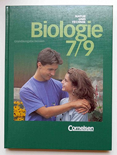 9783464170342: Biologie 7./9. Schlerbuch. Hauptschule Hessen