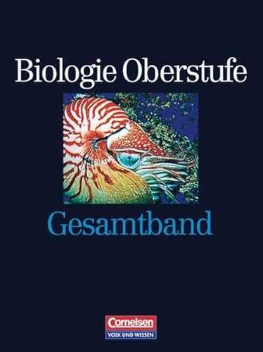 Beispielbild fr Biologie Oberstufe - stliche Bundeslnder und Berlin: Gesamtband - Schlerbuch zum Verkauf von medimops