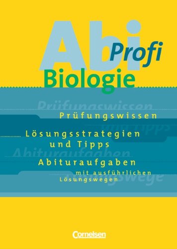 Stock image for Abi-Profi - Biologie: Aufgabensammlung mit Lsungen for sale by medimops