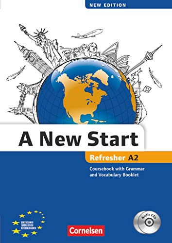 Imagen de archivo de A New Start - Neue Ausgabe: A2: Refresher - Kursbuch mit Audio CD, Grammatik- und Vokabelheft a la venta por medimops