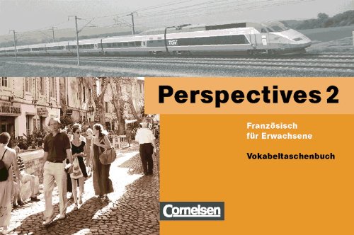 Beispielbild fr Perspectives 2. Vokabeltaschenbuch. Franzsisch fr Erwachsene (Lernmaterialien) zum Verkauf von medimops
