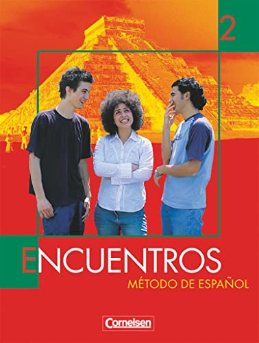 Beispielbild fr Encuentros - 3. Fremdsprache - Bisherige Ausgabe: Band 2 - Schlerbuch: Mtodo de Espanol zum Verkauf von medimops