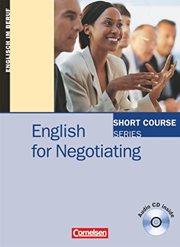 Beispielbild fr Short Course Series English for Negotiating Kursbuch zum Verkauf von PBShop.store US