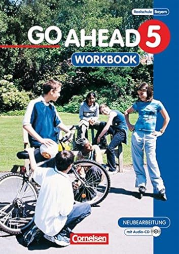 Imagen de archivo de Go Ahead 5 Workbook Neubearbeitung. Realschule Bayern: Ausgabe für sechsstufige Realschulen a la venta por WorldofBooks