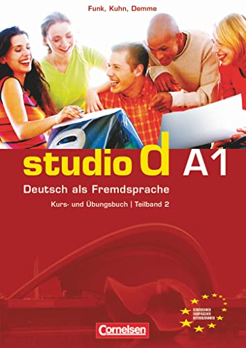 Beispielbild fr studio d - Grundstufe: A1: Teilband 2 - Kurs- und bungsbuch mit Lerner-Audio-CD: Hrtexte der bungen und des Modelltests Start Deutsch 1: Einheit 7 - 12 - Europischer Referenzrahmen A1 zum Verkauf von medimops