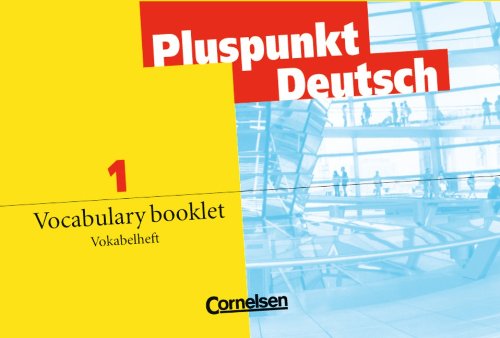 9783464209547: Pluspunkt Deutsch - Ausgabe in 3 Banden: Glossar Deutsch-Englisch 1a Und 1b (German Edition)