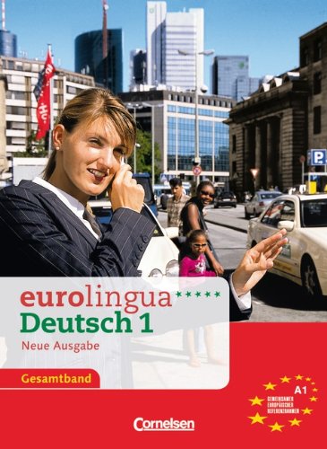 Stock image for Eurolingua Deutsch - Neue Ausgabe: Kurs- Und Arbeitsbuch 1 (German Edition) for sale by SecondSale