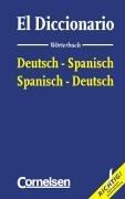 Imagen de archivo de El diccionario: Deutsch-Spanisch/Spanisch-Deutsch. Wrterbuch a la venta por medimops