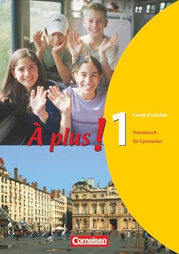 Beispielbild fr  plus! - Ausgabe 2004:  plus 1 - Carnet d'activits (Arbeitsbuch) - Franzsisch fr Gymnasien (Sekundarstufe I) zum Verkauf von medimops