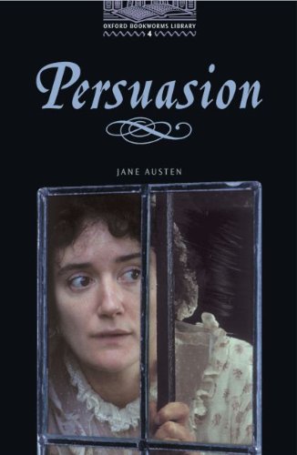 Imagen de archivo de Oxford Bookworms Library: 9. Schuljahr, Stufe 2 - Persuasion - Bisherige Ausgabe: Reader a la venta por Buchmarie