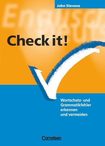 Beispielbild fr Check it!: Wortschatz- und Grammatikfehler erkennen und vermeiden. Practice Book mit eingelegtem Lsungsschlssel zum Verkauf von medimops