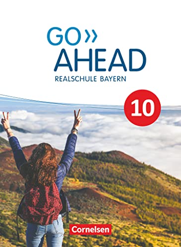 Stock image for Go Ahead 10. Jahrgangsstufe - Ausgabe fr Realschulen in Bayern - Schlerbuch: Festeinband for sale by Revaluation Books