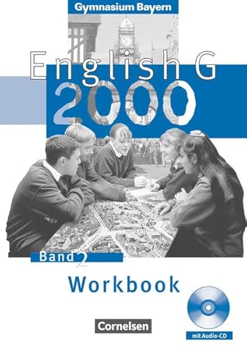 English G 2000. Ausgabe Gymnasium Bayern. Band 2. Workbook mit CD: 6. Jahrgangsstufe - Hellmut Schwarz