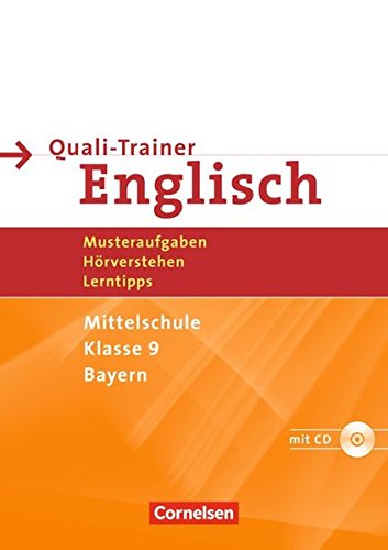 9783464317839: Abschlussprfung Englisch - Hauptschule Bayern. 9. Jahrgangsstufe - Quali-Trainer: Arbeitsheft mit Hrverstehensaufgaben auf Hr-CD