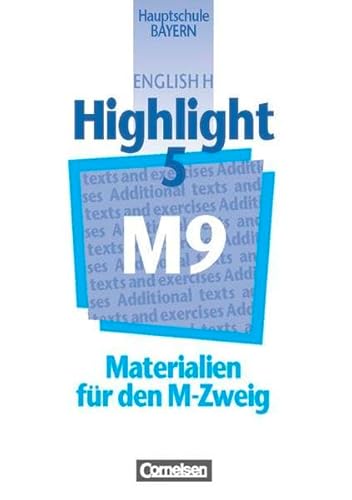 Beispielbild fr English H/Highlight - Bayern: Band 5: 9. Jahrgangsstufe - Workbooks - Paket fr den M-Zweig: Besteht aus bisherigem Workbook M9 und Workbook Bayern 5 zum Verkauf von medimops