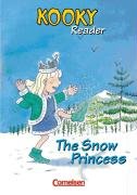 Stock image for Kooky. Lehrwerk fr den frh beginnenden Englischunterricht: Kooky, The Snow Princess for sale by medimops