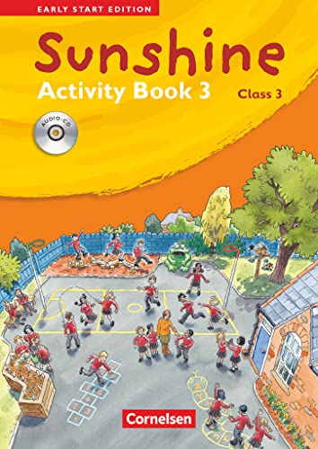 Stock image for Sunshine - Early Start Edition 3: 3. Schuljahr - Activity Book mit Lieder-/Text-CD for sale by Blackwell's