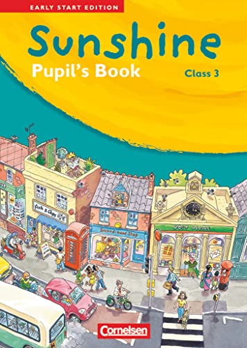 Stock image for Sunshine - Early Start Edition 3: 3. Schuljahr - Pupil's Book for sale by Blackwell's
