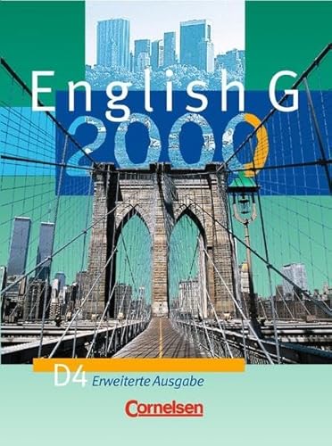 Beispielbild fr English G 2000 - Erweiterte Ausgabe D: English G 2000, Ausgabe D, Bd.4, Schlerbuch, 8. Schuljahr, Erweiterte Ausg. zum Verkauf von Sigrun Wuertele buchgenie_de